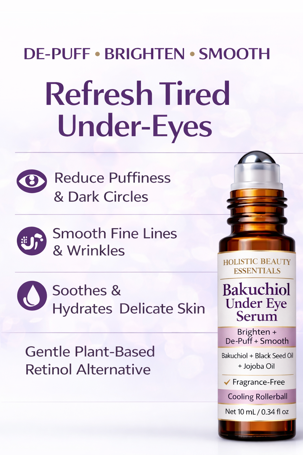 Bakuchiol Under Eye Serum | Brighten + De-Puff + Smooth